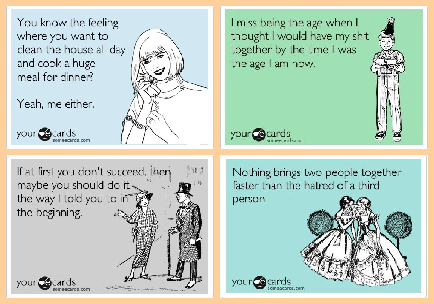 Living in Neverland Tuesday 10  My Favorite Ecards!
