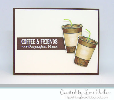 Coffee & Friends card-designed by Lori Tecler/Inking Aloud-stamps and dies from Lil' Inker Designs