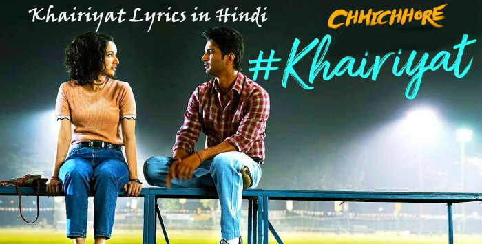 Khairiyat-song-chhichore-hindi-lyrics