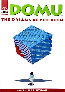 Domu: The Dreams of Children