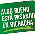 RIOHACHA: LEMA DE LA ALCALDÍA