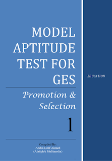 Model Aptitude Test for GES 1 by Abdul-Latif Ahmed