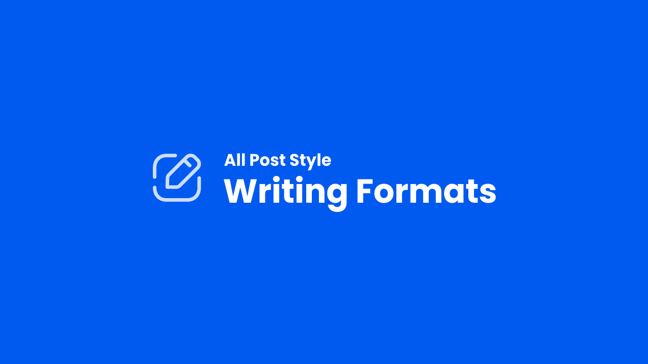 Writing Code for All Post Styles