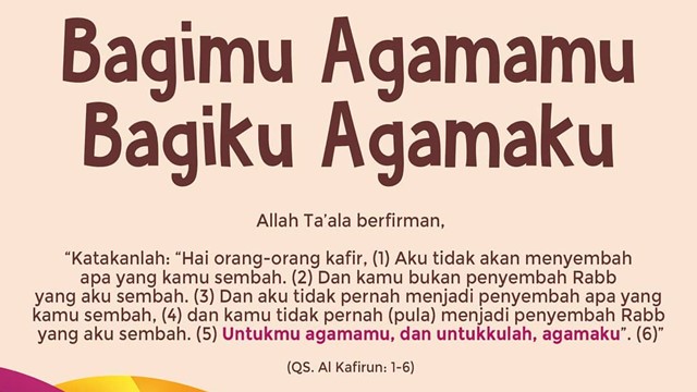 Lakum Diinukum Wa Liya Diin Bagimu Agamamu Bagiku Agamaku Berdakwah Lakum Diinukum Wa Liya Diin Bagimu Agamamu Bagiku Agamaku Berdakwah