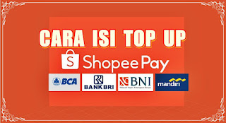 isi top up shopeepay bri bni bca mandiri - kanalmu isi top up shopeepay bri bni bca mandiri - kanalmu