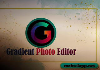 Gradient Photo Editor تحميل تطبيق