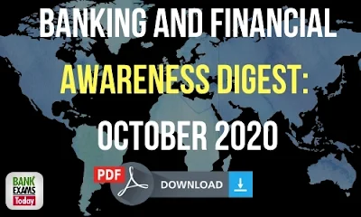 Banking and Financial Awareness Digest: October 2020