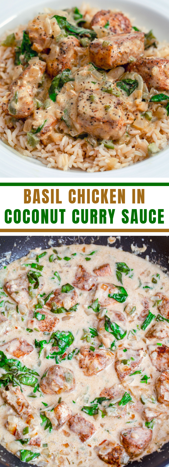 Basil Chicken in Coconut Curry Sauce #dinner #easyrecipe