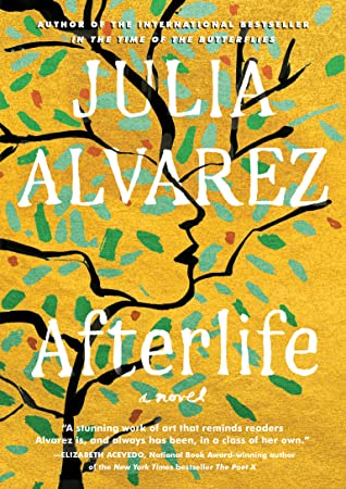 Review: Afterlife by Julia Alvarez (audio)