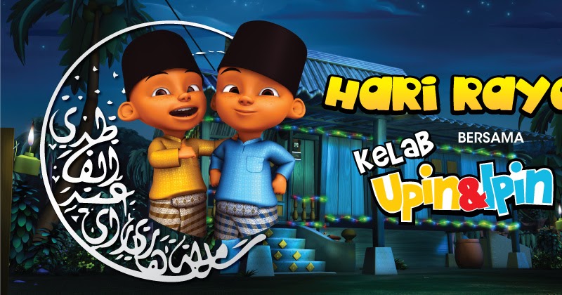 film upin dan ipin baru film upin dan ipin baru