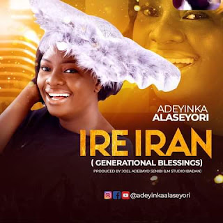 [Music] Adeyinka Alaseyori  Ire Iran