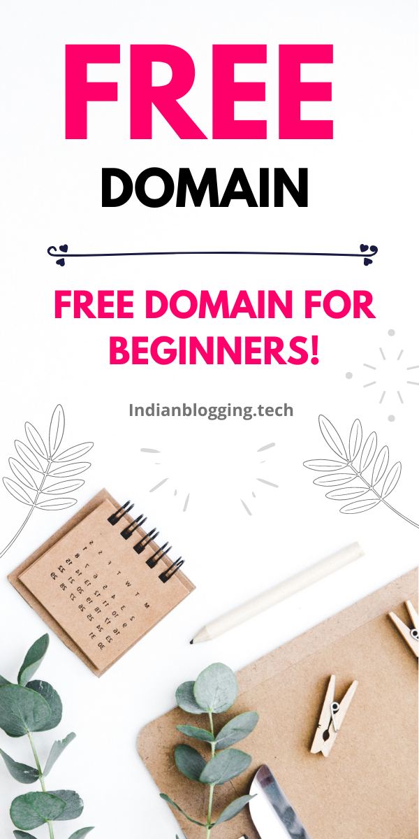 How to get a free domain name for your blog without credit card as a beginner - indian blogging