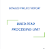 Project Report on Dried Pear Processing Unit