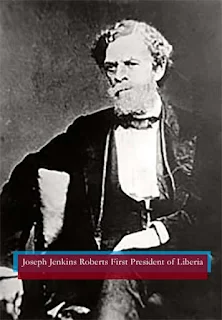 Joseph Jenkins Roberts First President of Liberia