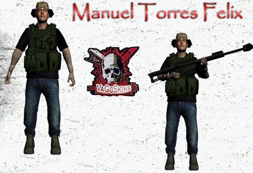 Manuel Torres Felix (El Ondeado) VagoSkins