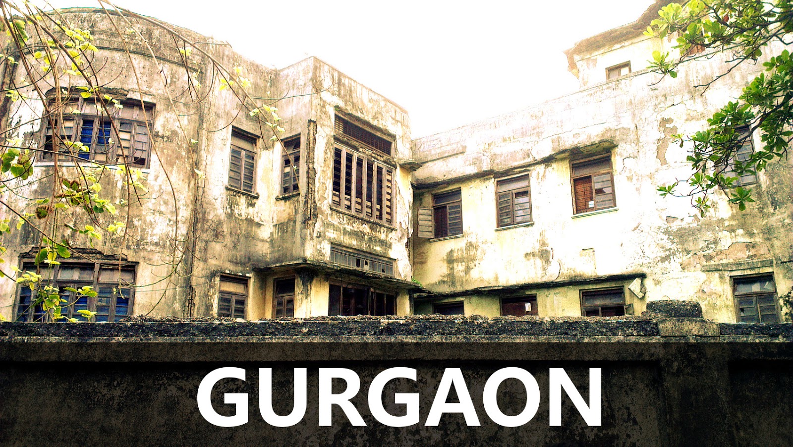 TOP 10 HAUNTED PLACES IN GURGAON