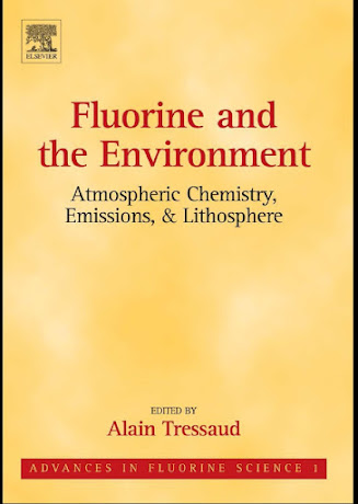 Fluorine and the Environment: Atmospheric Chemistry, Emissions & Lithosphere, Volume 1 ,1st Edition