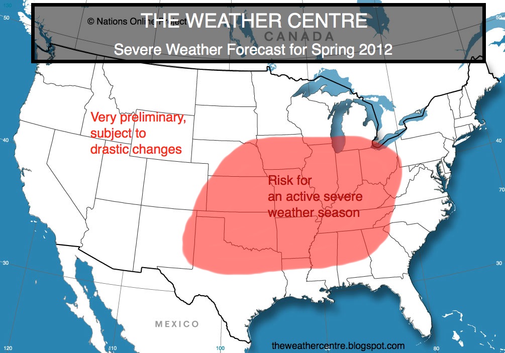 The weather centre preliminary severe weather forecast for spring 2012