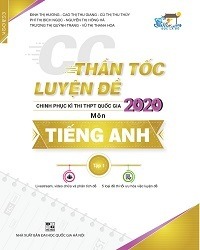 Thần Tốc Luyện Đề Thi THPT Quốc Gia 2020 Môn Tiếng Anh - Đinh Thị Hương