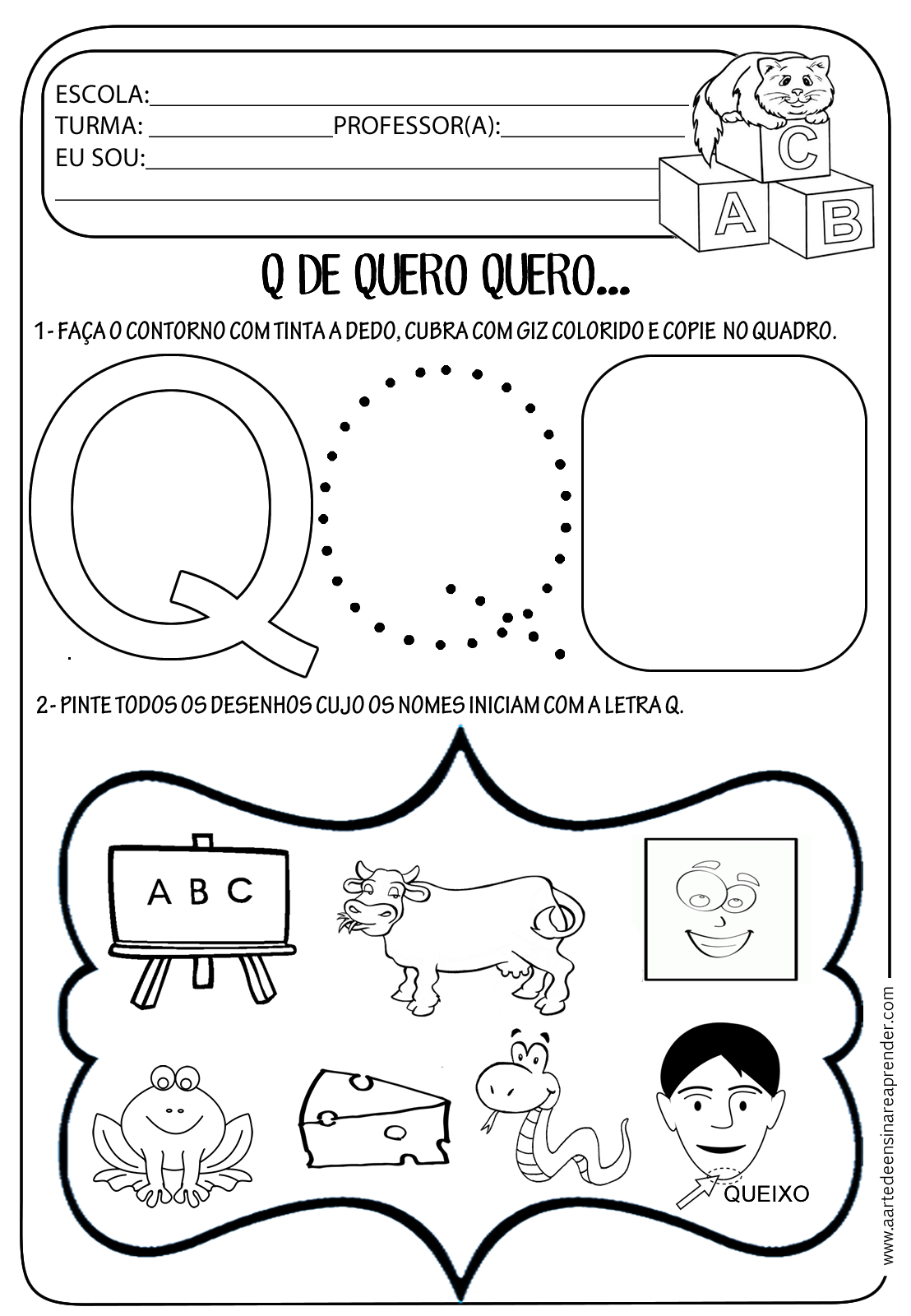Atividade pronta Letra Q A Arte de Ensinar e Aprender Atividade pronta Letra Q A Arte de Ensinar e Aprender