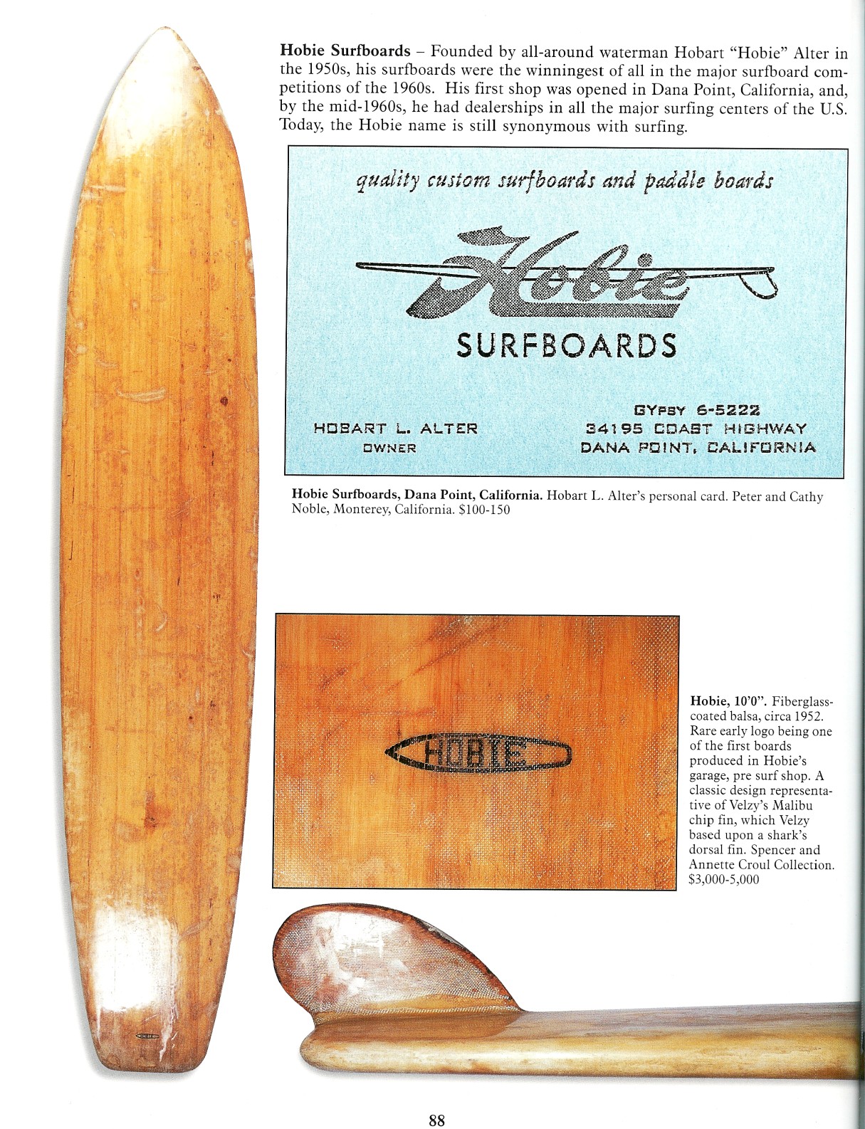 LEGENDARY SURFERS From Wood to Foam