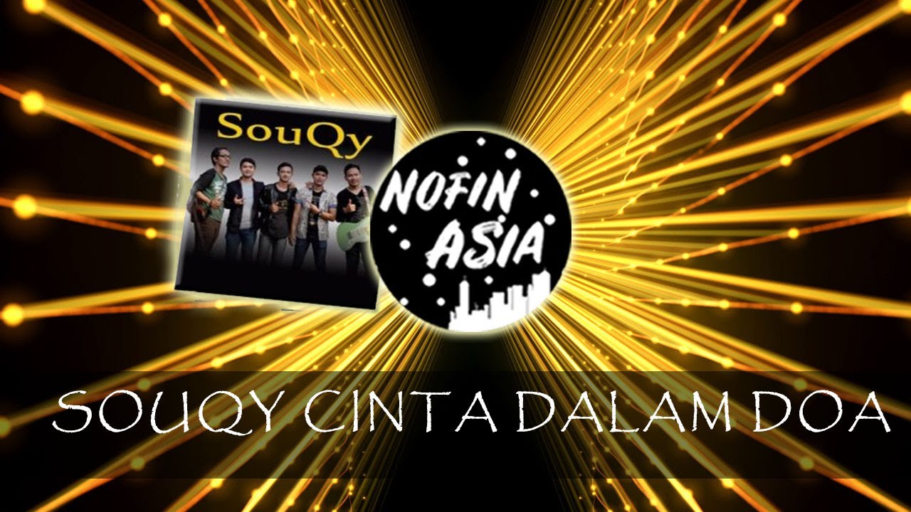 DJ Cinta Dalam Doa Nofin Asia Remix Souqy Full Bass