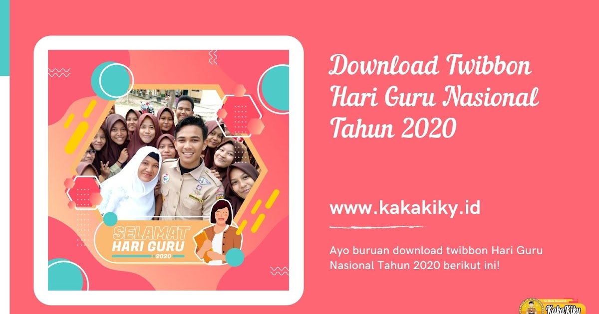 Download Twibbon (Bingkai Foto) Hari Guru Nasional 2020