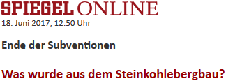Was wurde aus dem Steinkohlebergbau? Was wurde aus dem Steinkohlebergbau?