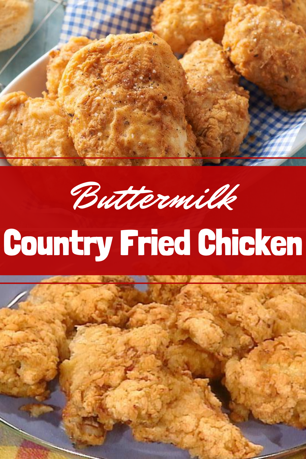Buttermilk Country Fried Chicken - Dinner Recipesz