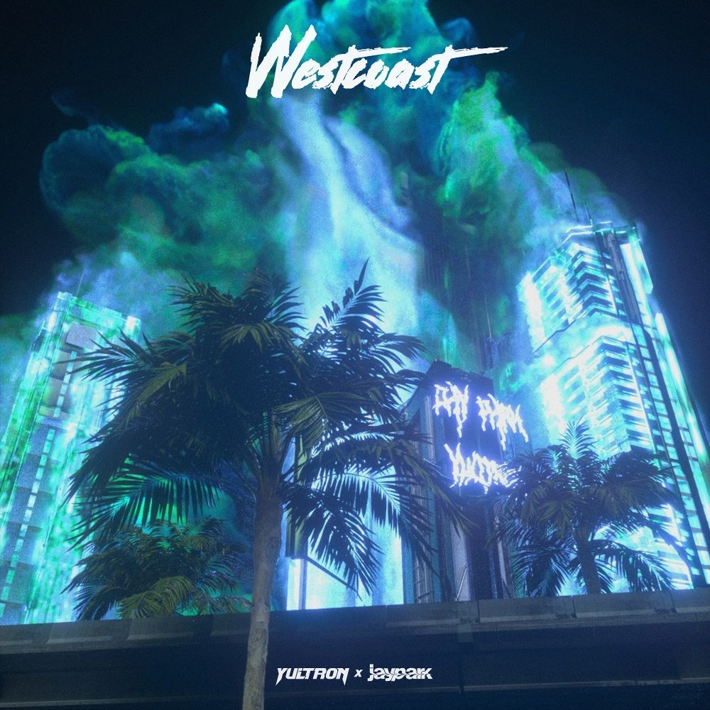 Yultron, Jay Park – West Coast – Single