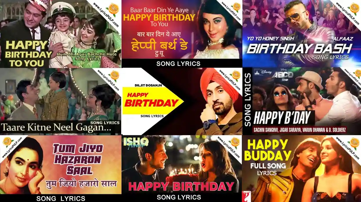 Top 10+ Best Happy Birthday Songs - Hindi Birthday Songs Lyrics - Song  Lyrics Collections, Love Song Lyrics, Knowledge - Lyricspulp