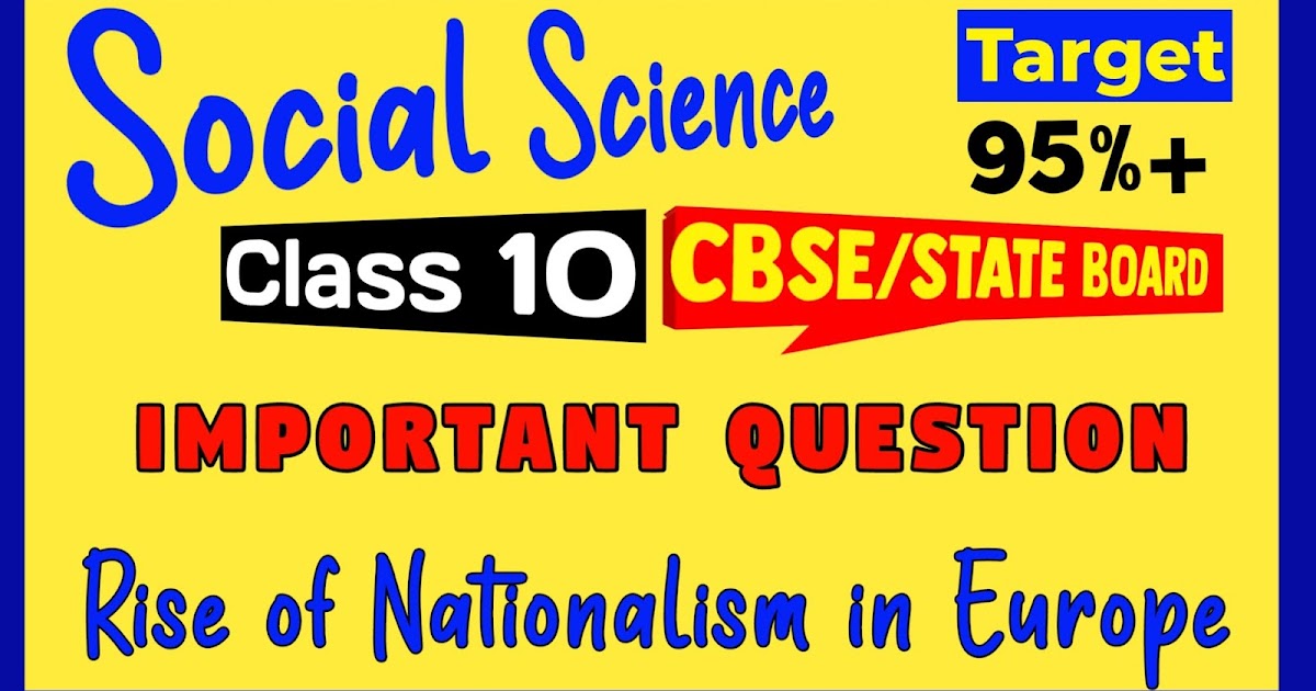 The Rise of Nationalism in Europe | Class 10 Social Science Notes