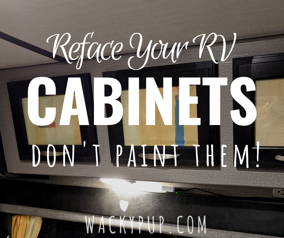 Wacky Pup Don't Paint Your RV Easy Remodel No Prep