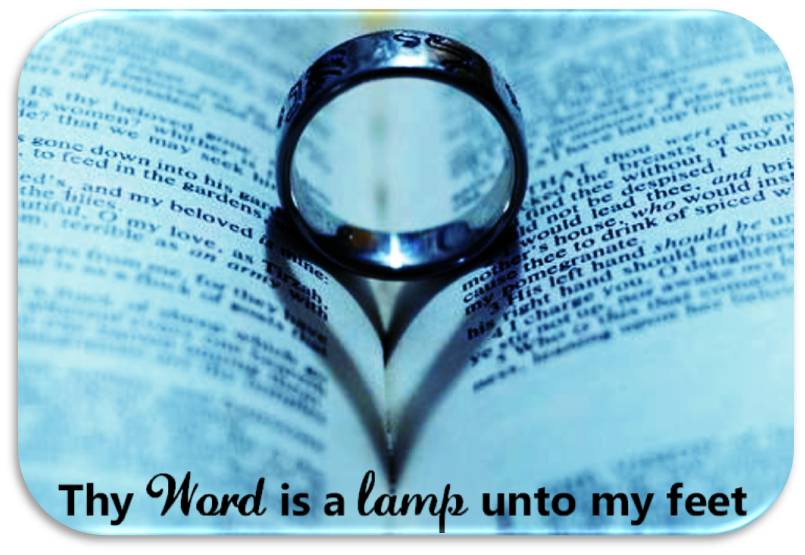Thy word is a lamp unto my feet...