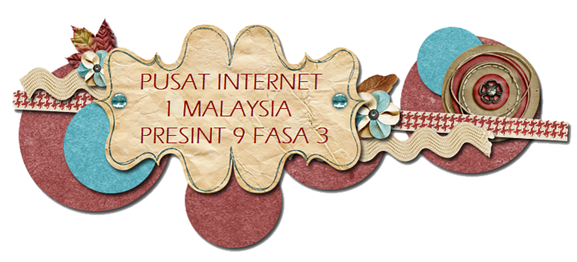 Pusat Internet 1 Malaysia Presint 9 Fasa 3