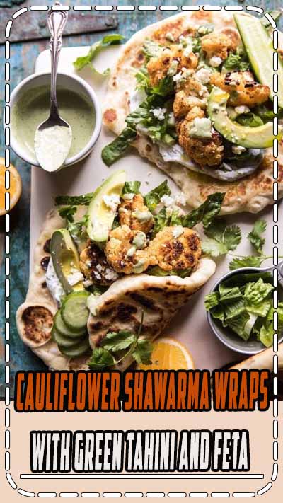 Cauliflower Shawarma Wraps with Green Tahini and Feta | halfbakedharvest.com #easy #recipes #healthy 