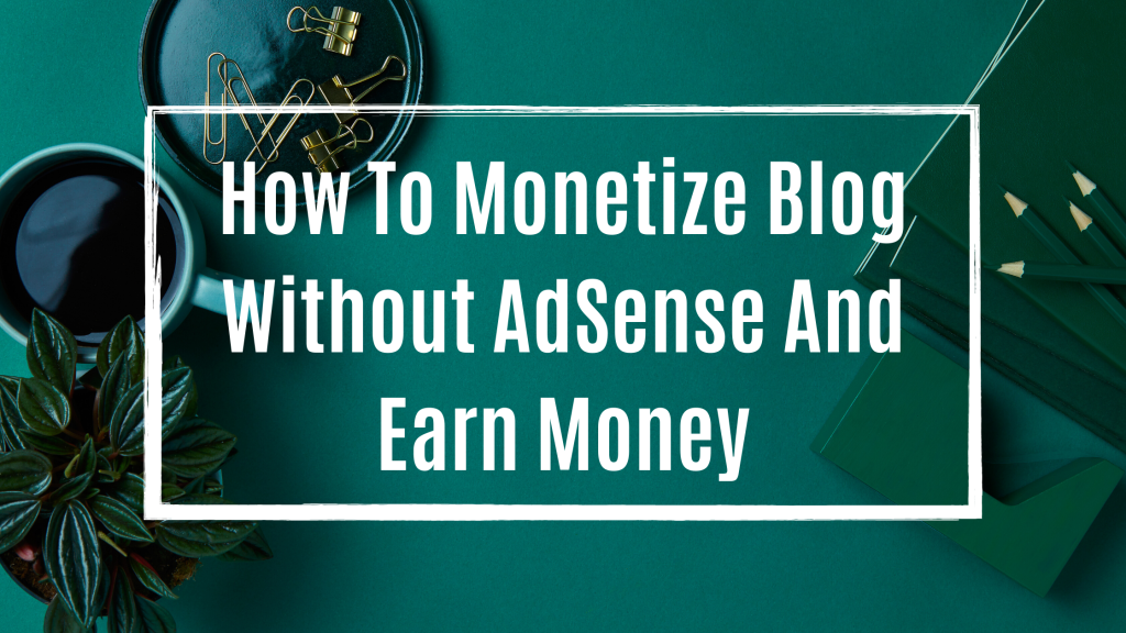 How to monetize website How to monetize website