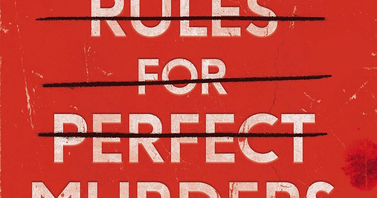 Random Things Through My Letterbox Rules For Perfect Murders by Peter Swanson BLOG TOUR