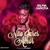 DOWNLOAD MP3 : Nilma Janota - Não Jures Amor [ 2020 ]
