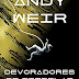 Livro da Vez:Devoradores de Estrelas de Andy Weir