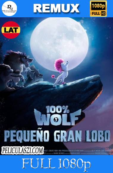 100 Porciento Lobo (2020) Full HD REMUX & BRRip 1080p Dual-Latino VIP