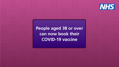 UKNHS UK GOV people aged 38 or over can book their COVID vaccinations now