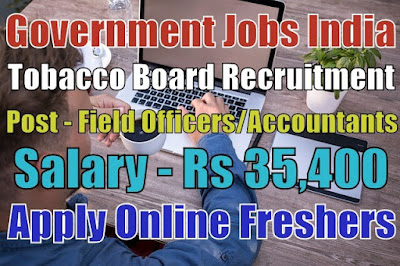 Tobacco Board Recruitment 2019