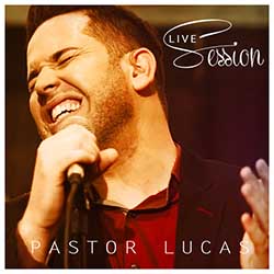 Baixar CD Gospel Live Session - Pr. Lucas Mp3