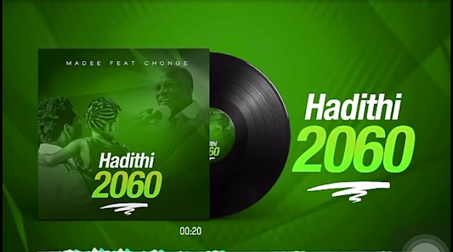 AUDIO| Madee ft. Chonge - Hadithi 2060.mp3| DOWNLOAD