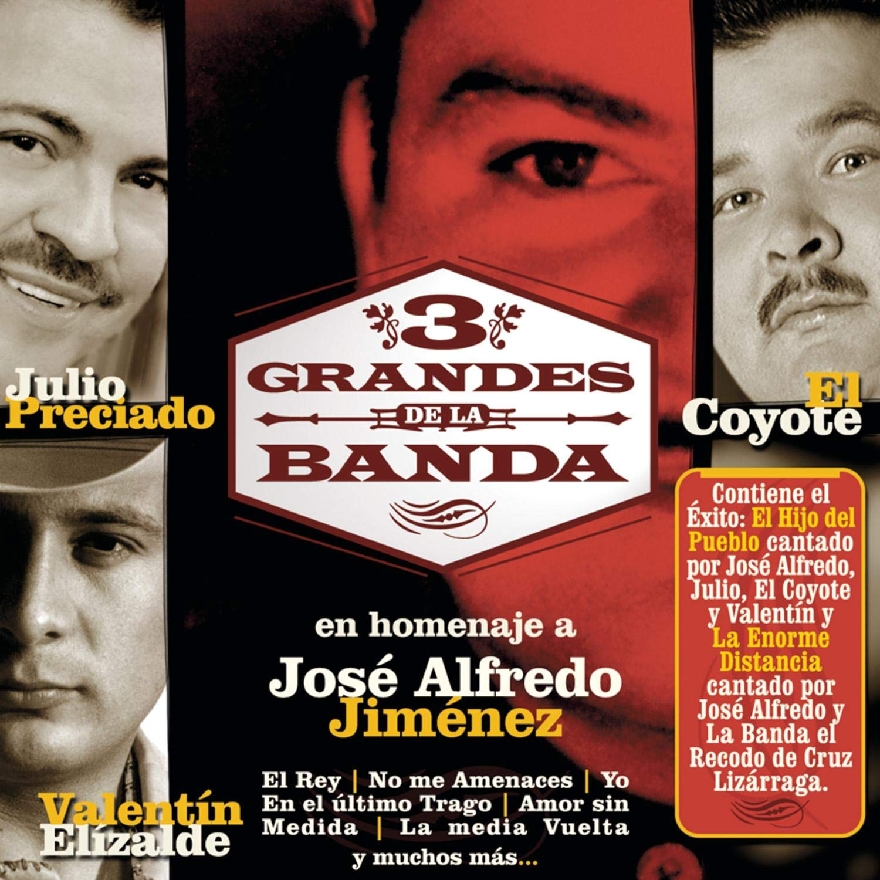 3 Grandes De La Banda En Homenaje A Jose Alfredo Jimenez (Álbum