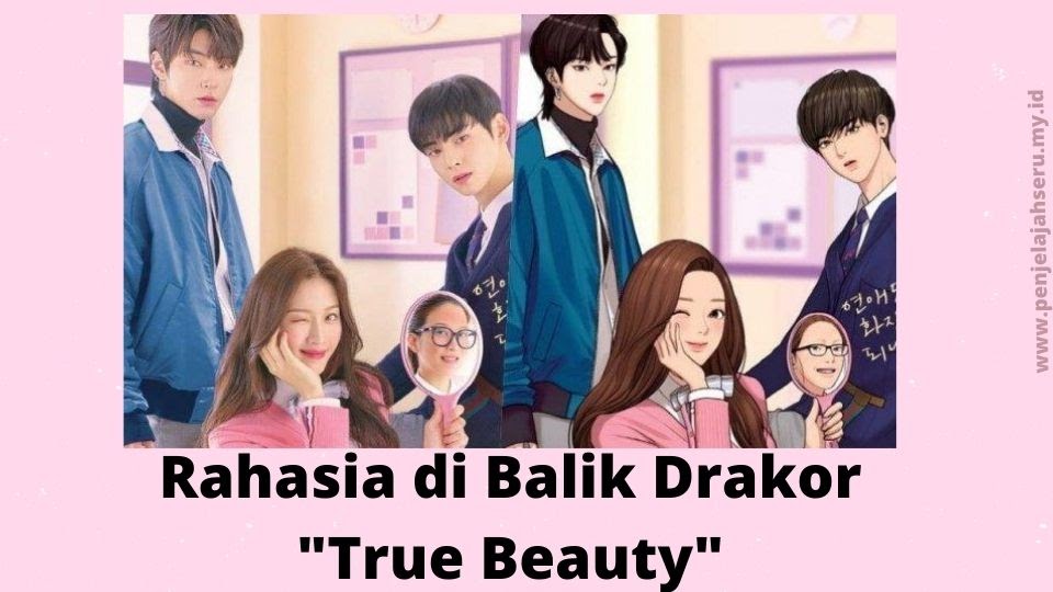 Drakor True Beauty (2020)