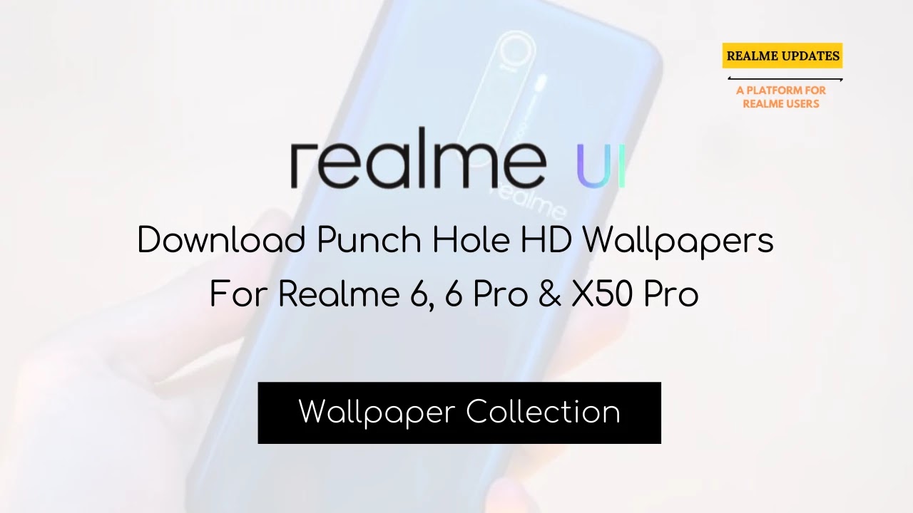 Download Punch Hole HD Wallpapers For Realme 6, 6 Pro & X50 Pro - Realme Updates