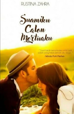 Novel Suamiku Calon Mertuaku Karya Rustina Zahra Pdf Harunup
