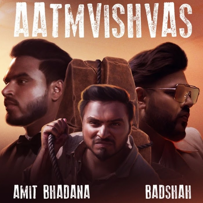 Aatmvishvas Song Download MP3 - Amit Bhadana | Badshah